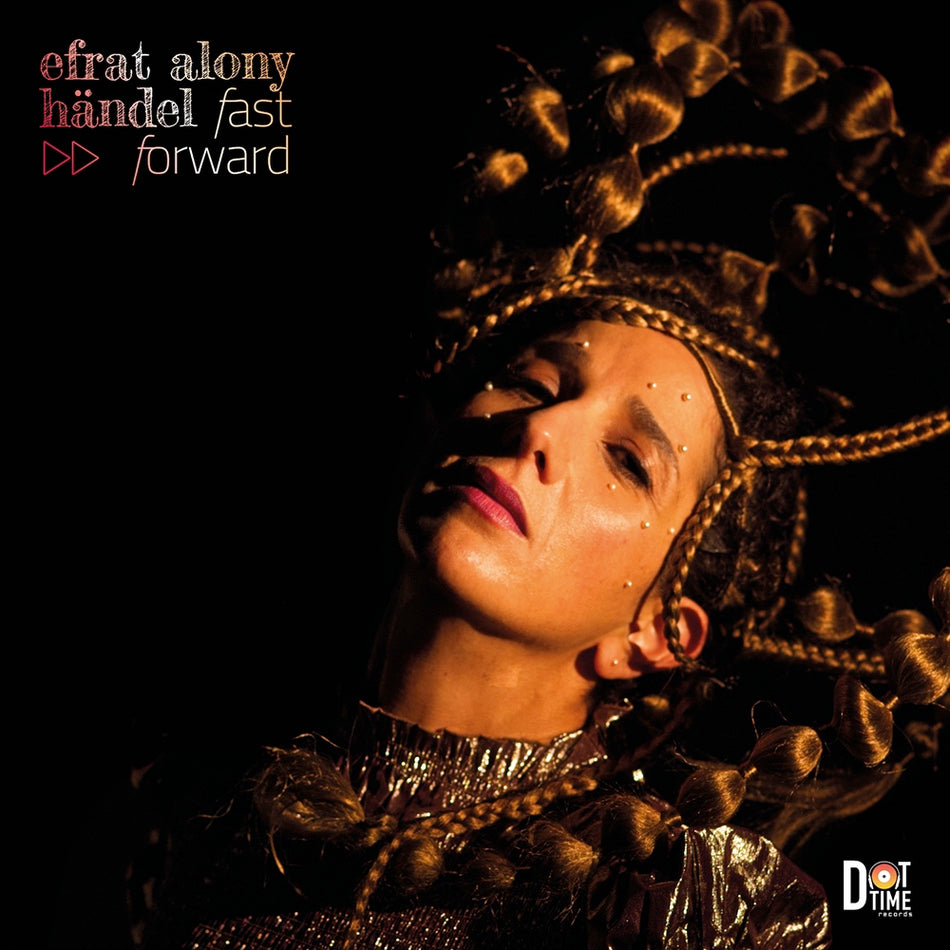 Händel - Fast Forward (Vinyle LP) / Efrat Alony - Front Cover