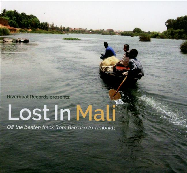 Mali - lost in Mali - de Bamako à Tombouctou - Front Cover