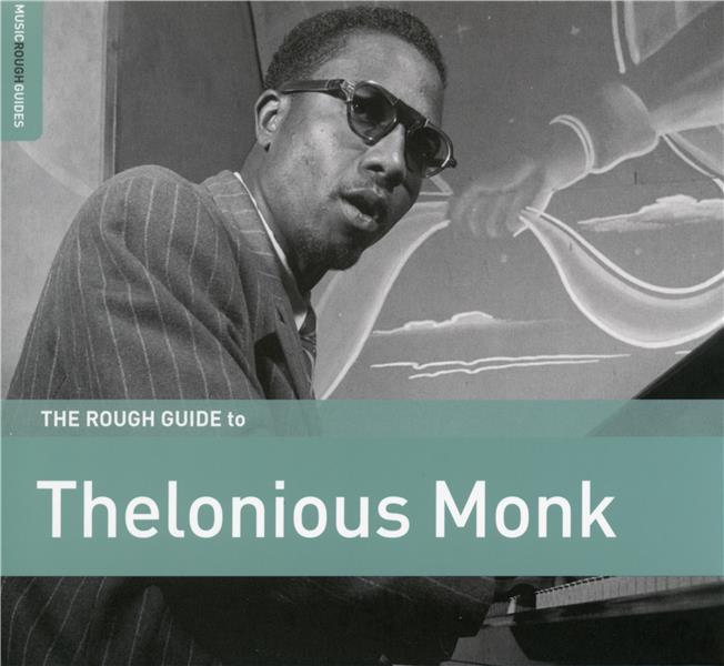 The rough guide to Thelonious Monk - Front Cover