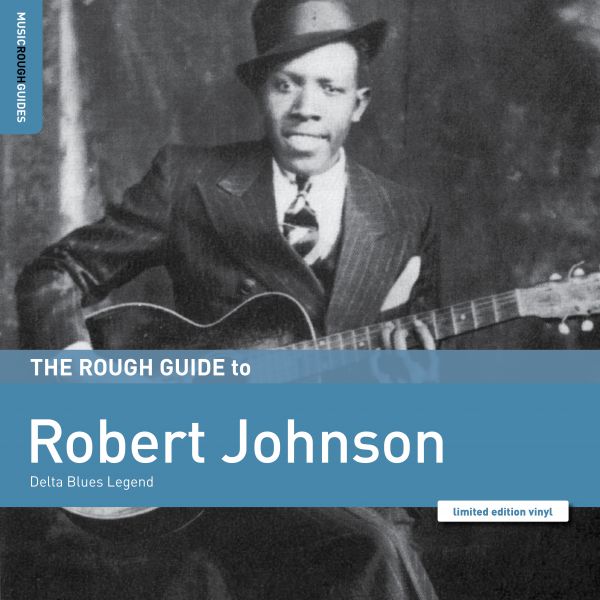 The Rough Guide to Robert Johnson - Front Cover