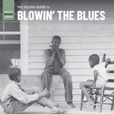 Rough Guide To Blowin' The Blues - Front Cover