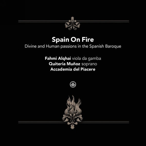 Spain On Fire / Passions divines et humaines dans le baroque espagnol - Front Cover