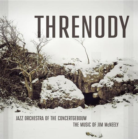 Threnody: The Music of Jim McNeely - Front Cover