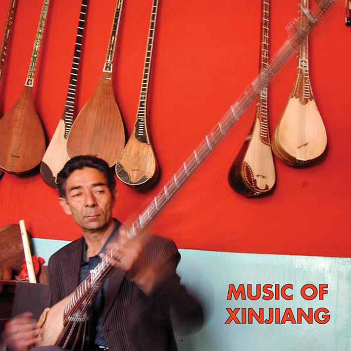 Music of Xinjiang : Kazakh and Uyghur Music of Central Asia - Front Cover