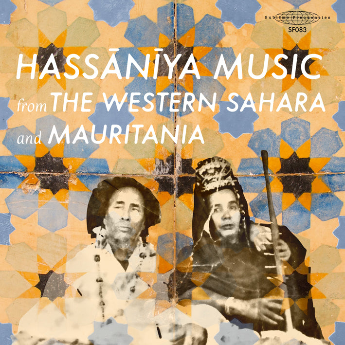 Hassaniya Music from the Western Sahara and Mauritania - Front Cover