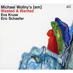 Wasted & wanted - Front Cover