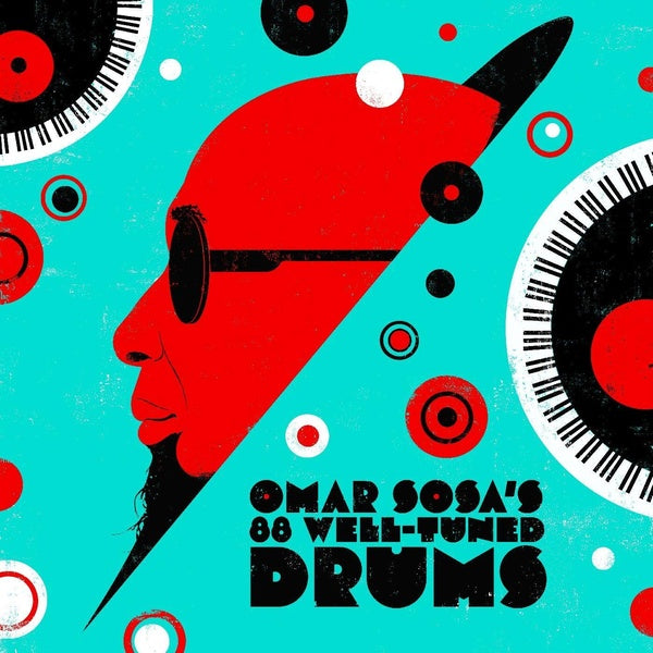 Omar Sosa's 88 Well Tuned Drums - Front Cover