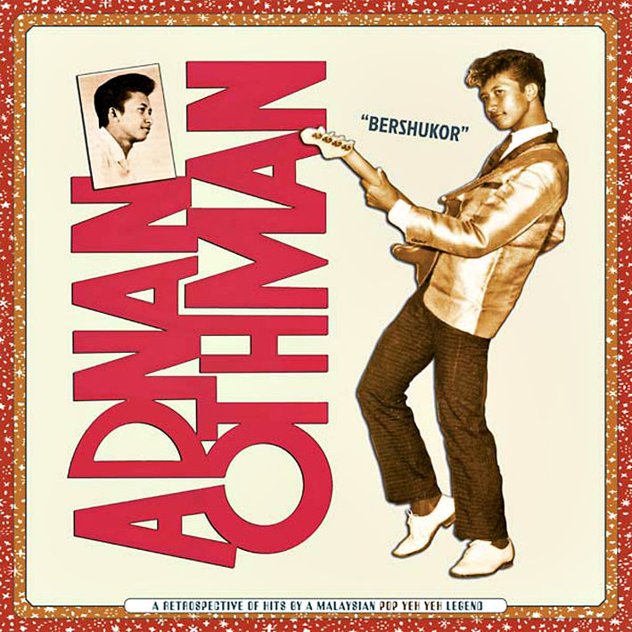 Bershukor : A Retrospective of Hits by a Malaysian Pop Yeh Yeh Legend - Front Cover