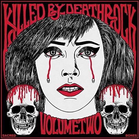 Killed By Deathrock Vol. 2 - Front Cover