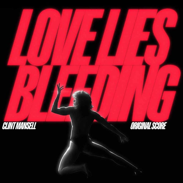 Love Lies Bleeding - Front Cover