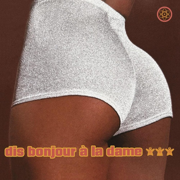 Dis Bonjour À La Dame - Front Cover