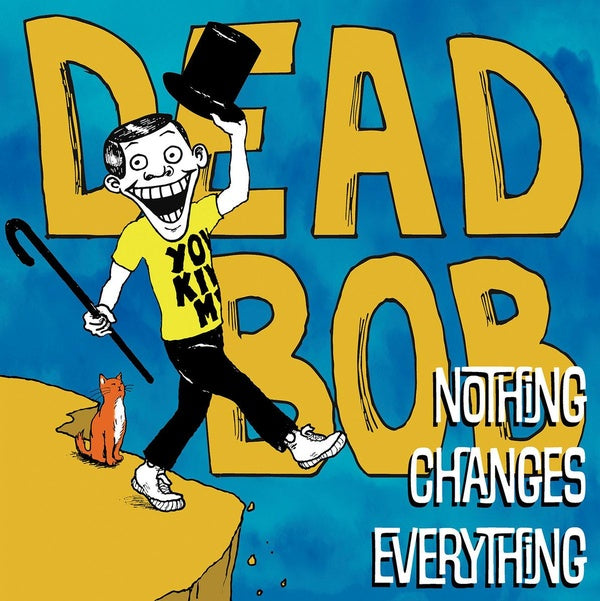 Nothing Changes Everything - Front Cover
