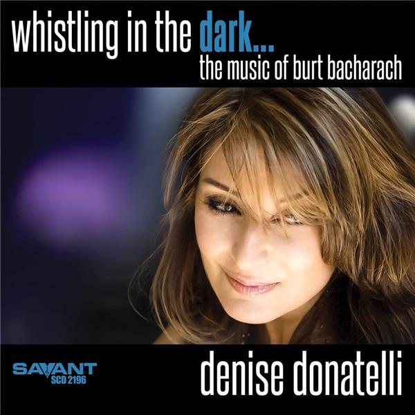 Whistling In The Dark The Music Of Burt Bacharach - Front Cover
