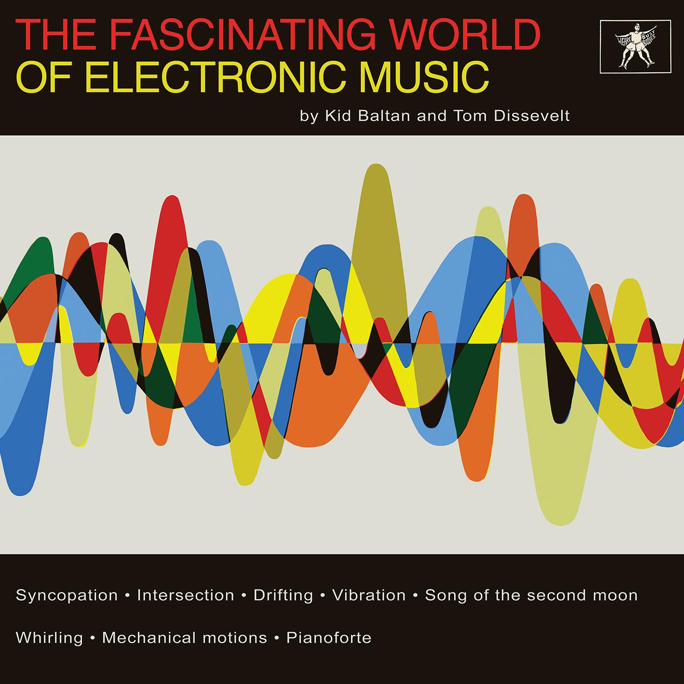 FASCINATING WORLD OF ELECTRONIC MUSIC - Front Cover