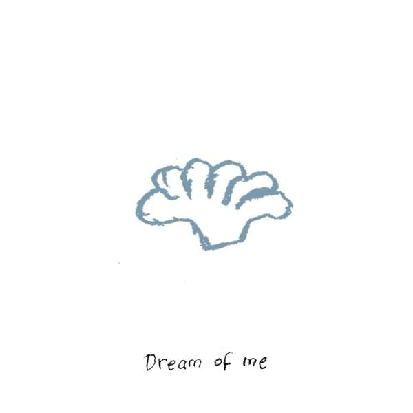Dream Of Me - Front Cover