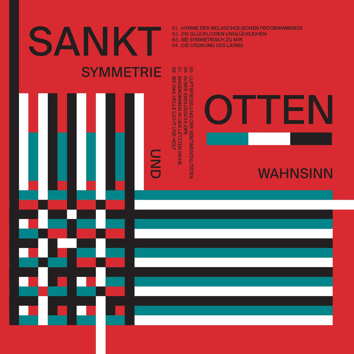 SYMMETRIE UND WAHNSINN - Front Cover