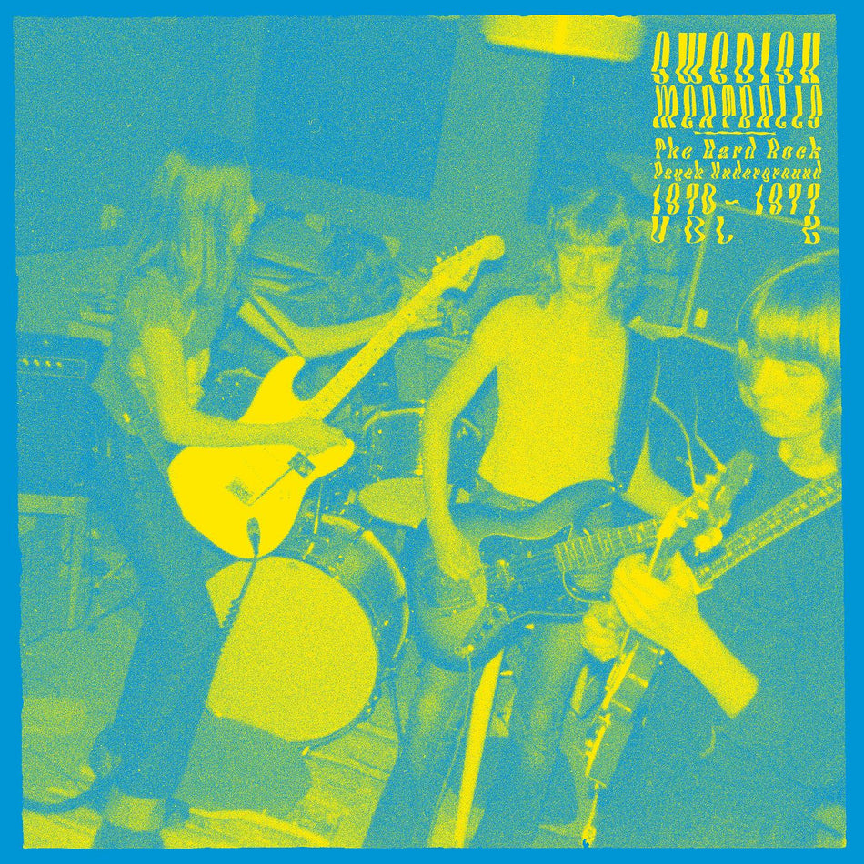 SWEDISH MEATBALLS VOL 2/THE PSYCHEDELIC HARD ROCK UNDERGROUND 1971/1977 - Front Cover