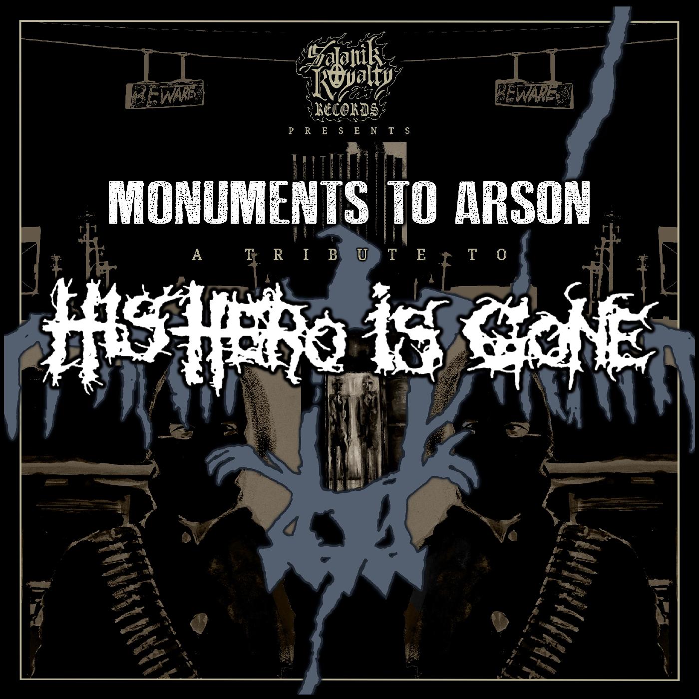 MONUMENTS TO ARSON/A TRIBUTE TO HIS HERO IS GONE/VINYLE NOIR ET BLANC - Front Cover