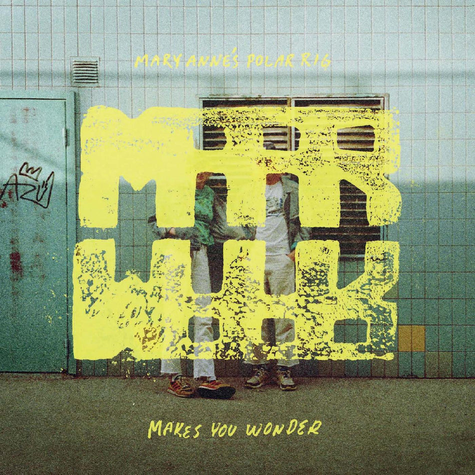 MAKES YOU WONDER/VINYLE BLEU ET JAUNE MARBRE - Front Cover