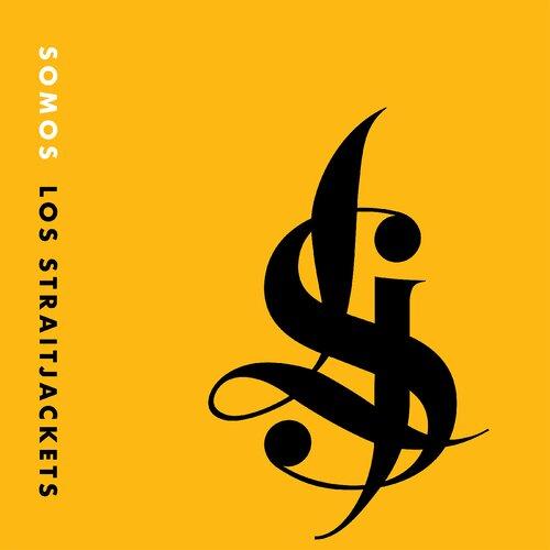 Somos Los Straitjackets - Front Cover