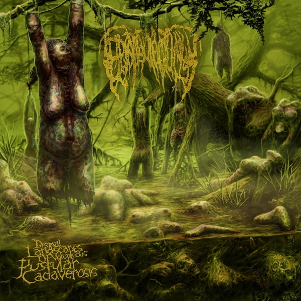 Dismal Landscapes Of Voluptuous Pustular Cadaverosis - Front Cover