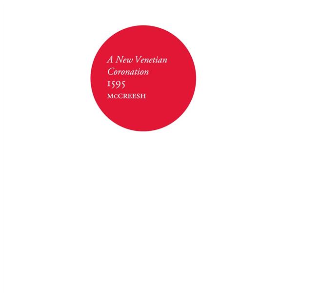 A New Venetian Coronation, 1595 - Front Cover