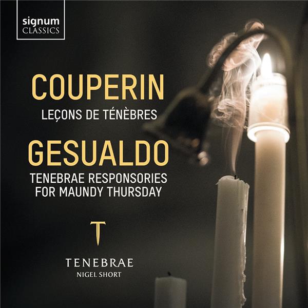 Couperin et Gesualdo: Leçons de Ténèbres et Tenebrae Responsories - Front Cover