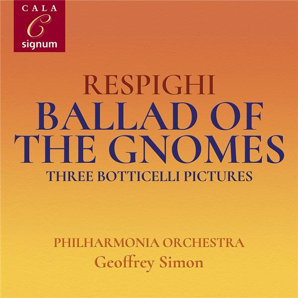 Respighi : Ballade des gnomes, Triptyque botticellien - Front Cover
