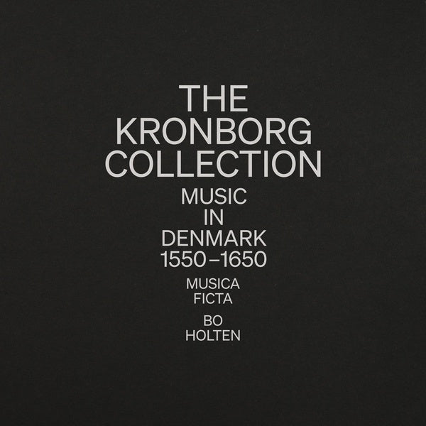 The Kronborg Collection – Music in Denmark 1550–1650 - Front Cover