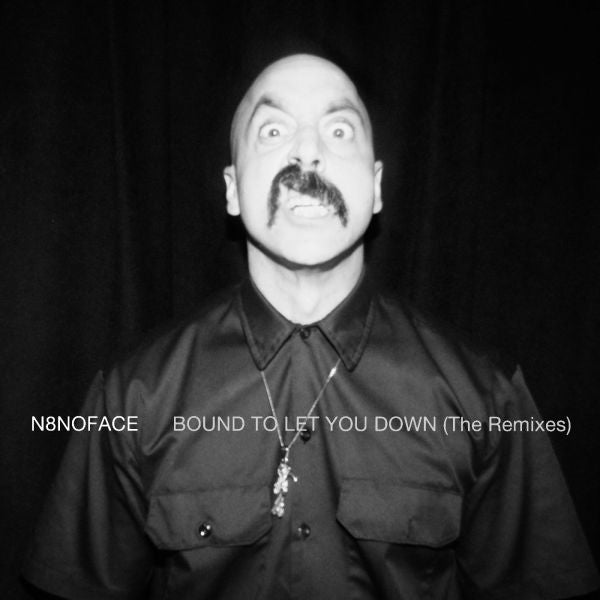 BOUND TO LET YOU DOWN/THE REMIXES - Front Cover