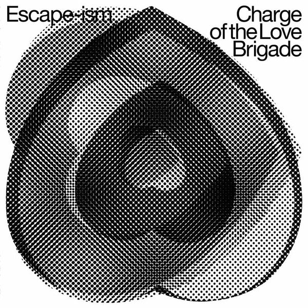 Escape Ism - Charge Of The Love Brigade - Front Cover
