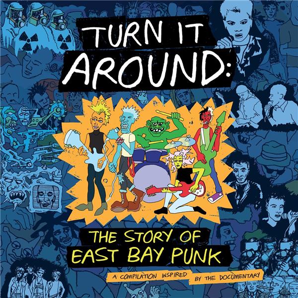 Turn It Around The Story Of East Bay Punk OST - Front Cover