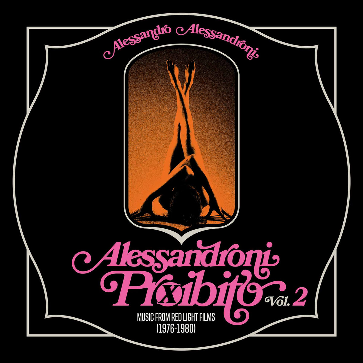 Alessandroni Proibito Vol.2 : Music From Red Light Films 1976-1980 - Front Cover