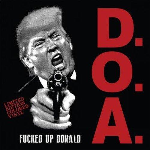 Fucked Up Donald/White vinyl - Front Cover