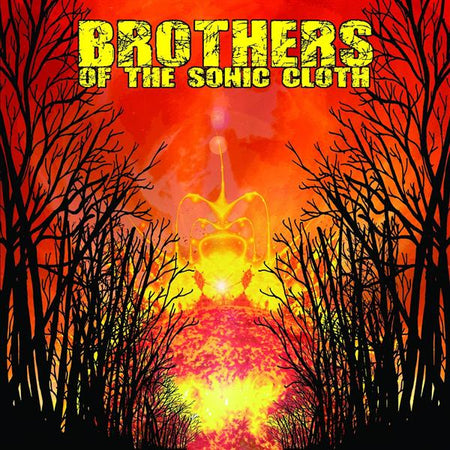 Brothers Of The Sonic Cloth - Front Cover