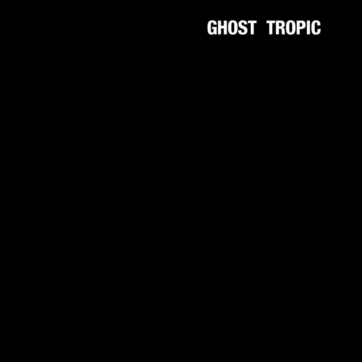 Ghost Tropic - Front Cover