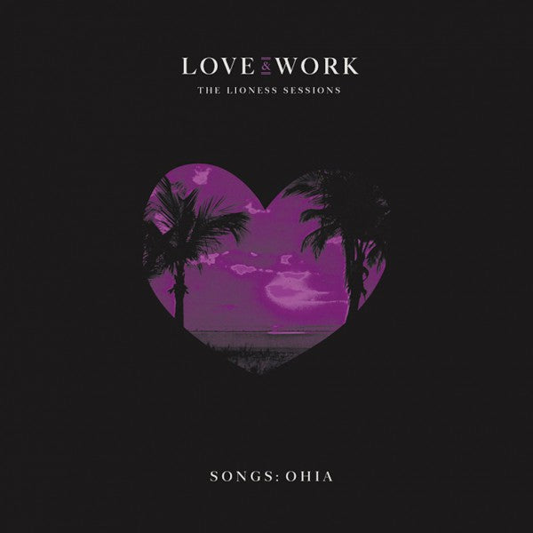 Love & Work The Lioness Sessions - Front Cover