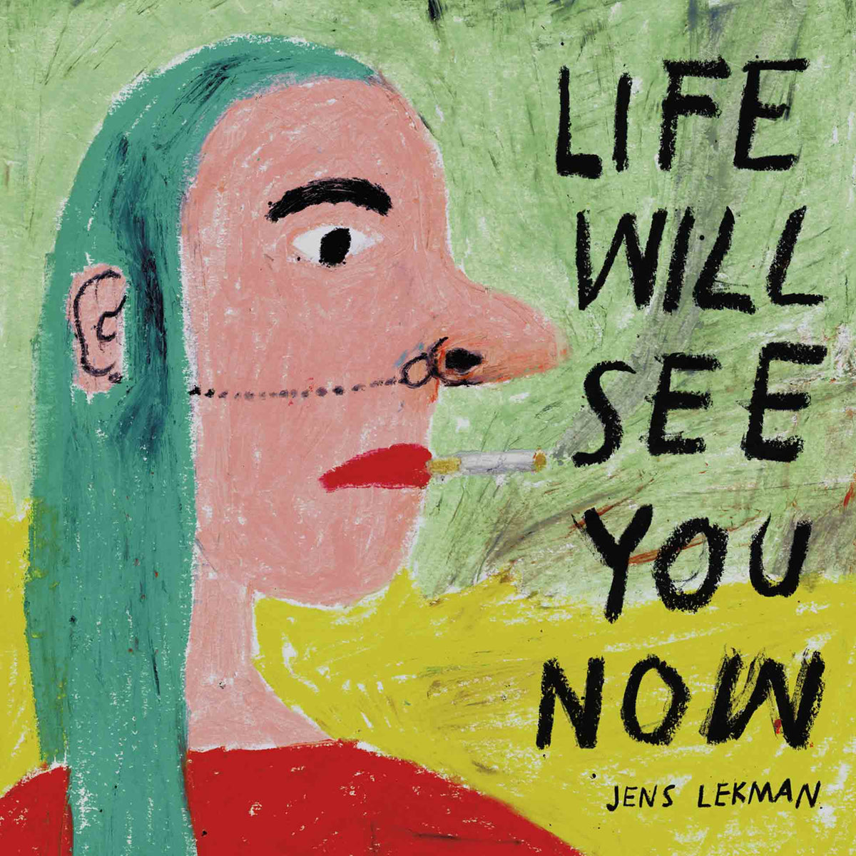 Life Will See You Now - Front Cover