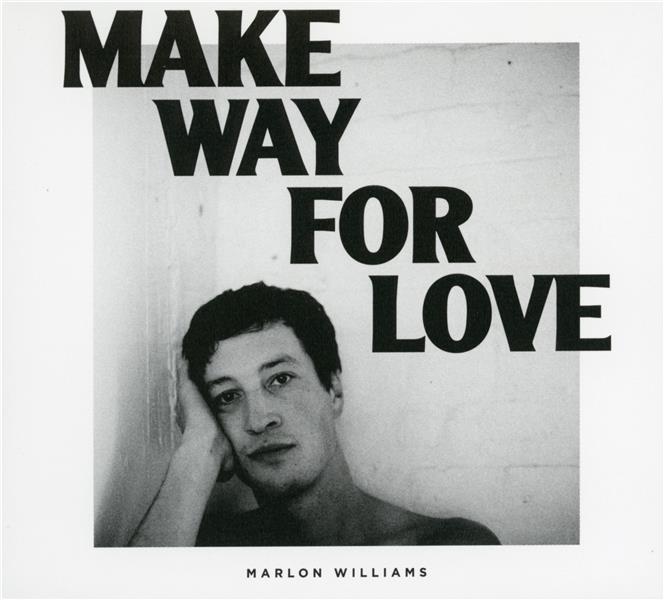 Make Way For Love - Front Cover