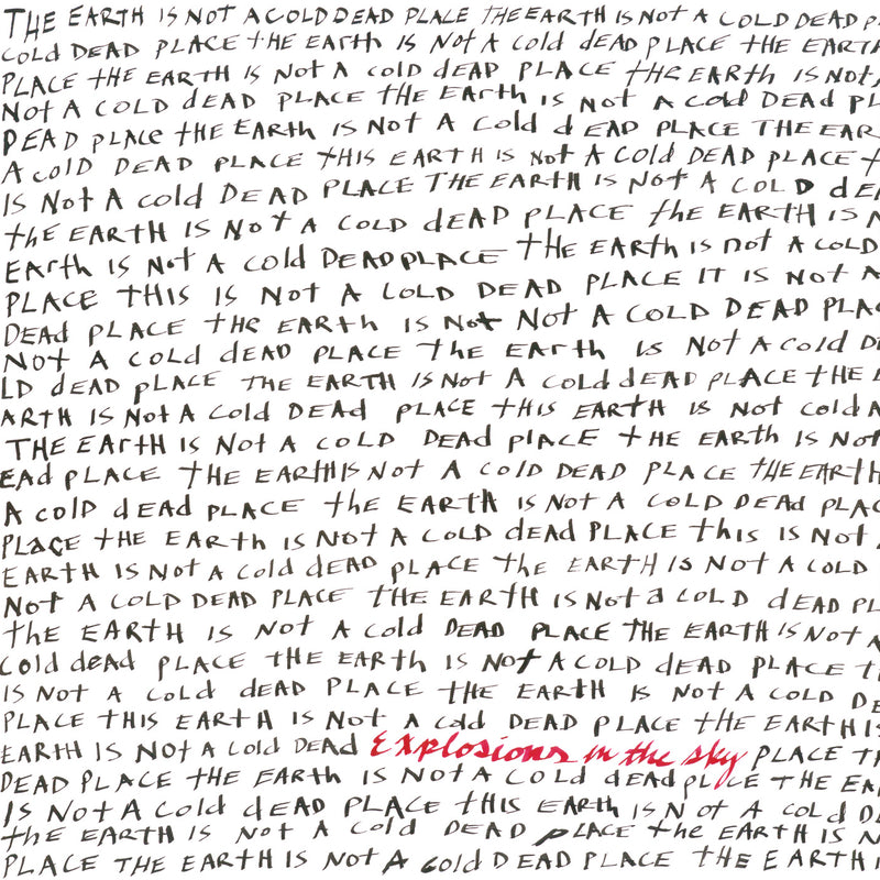 The Earth Is Not A Cold Dead Place - Front Cover