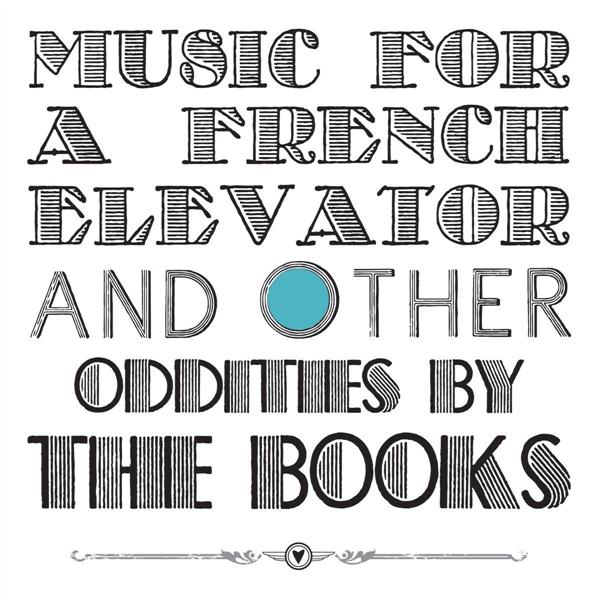 Music For A French Elevator And Other Oddities - Front Cover