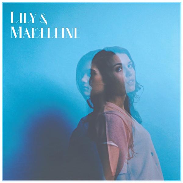Lily and Madeleine - Front Cover