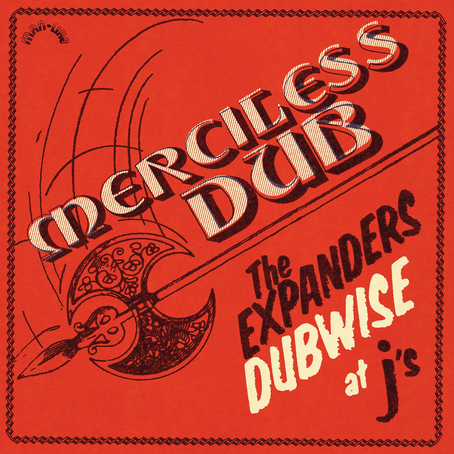 Merciless Dub: The Expanders Dubwise at J's - Front Cover