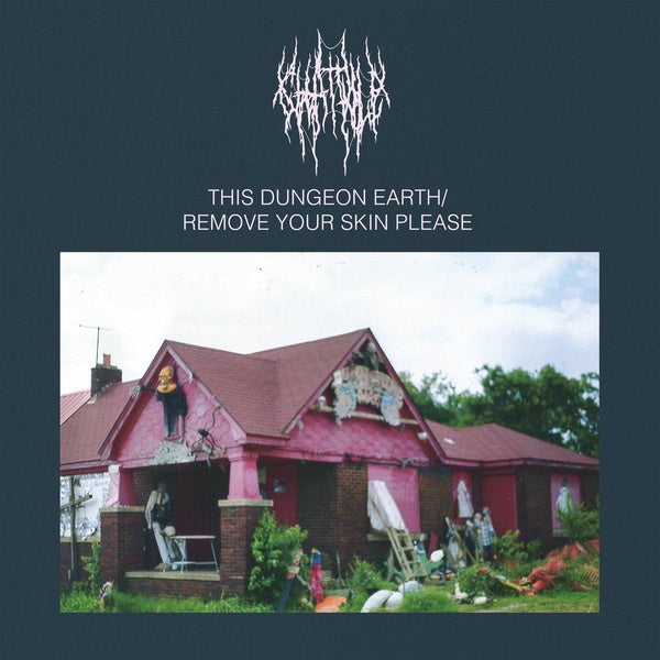 This Dungeon Earth/Remove Your Skin Please/Sea Blue vinyl - Front Cover