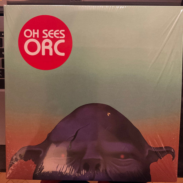Osees - Orc/Reissue