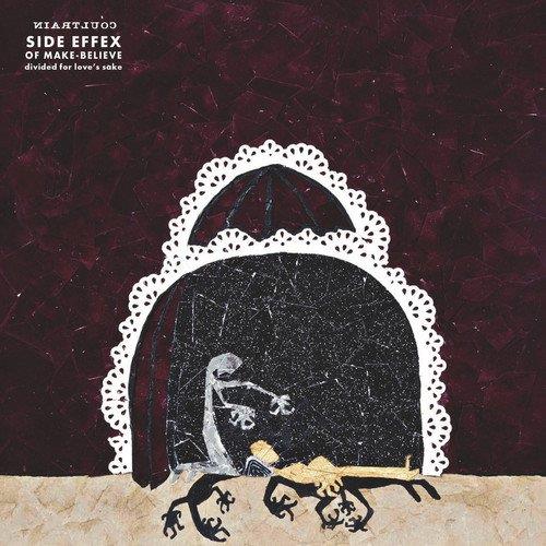 Side Effex Of Make​-​Believe; Divided For Love'S Sake - Front Cover