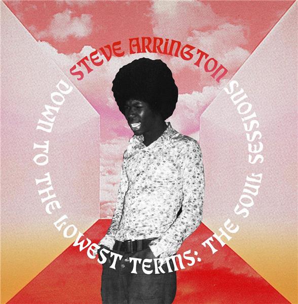Down to the Lowest Terms: The Soul Sessions - Front Cover