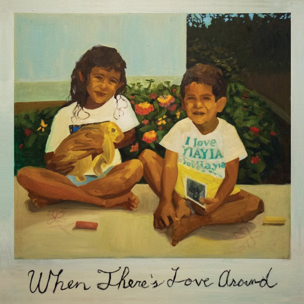 When There's Love Around - Front Cover