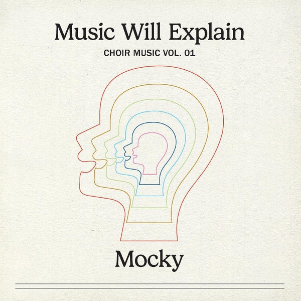 Music Will Explain (Choir Music Vol. 1) - Front Cover
