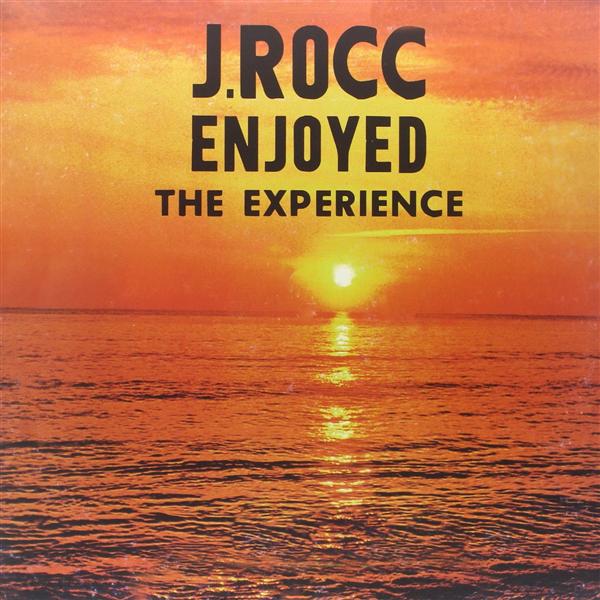J. Rocc Enjoyed The Experience - Front Cover